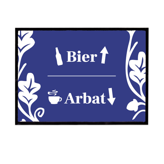 Bayrische Fußmatte "Bier / Arbeit"