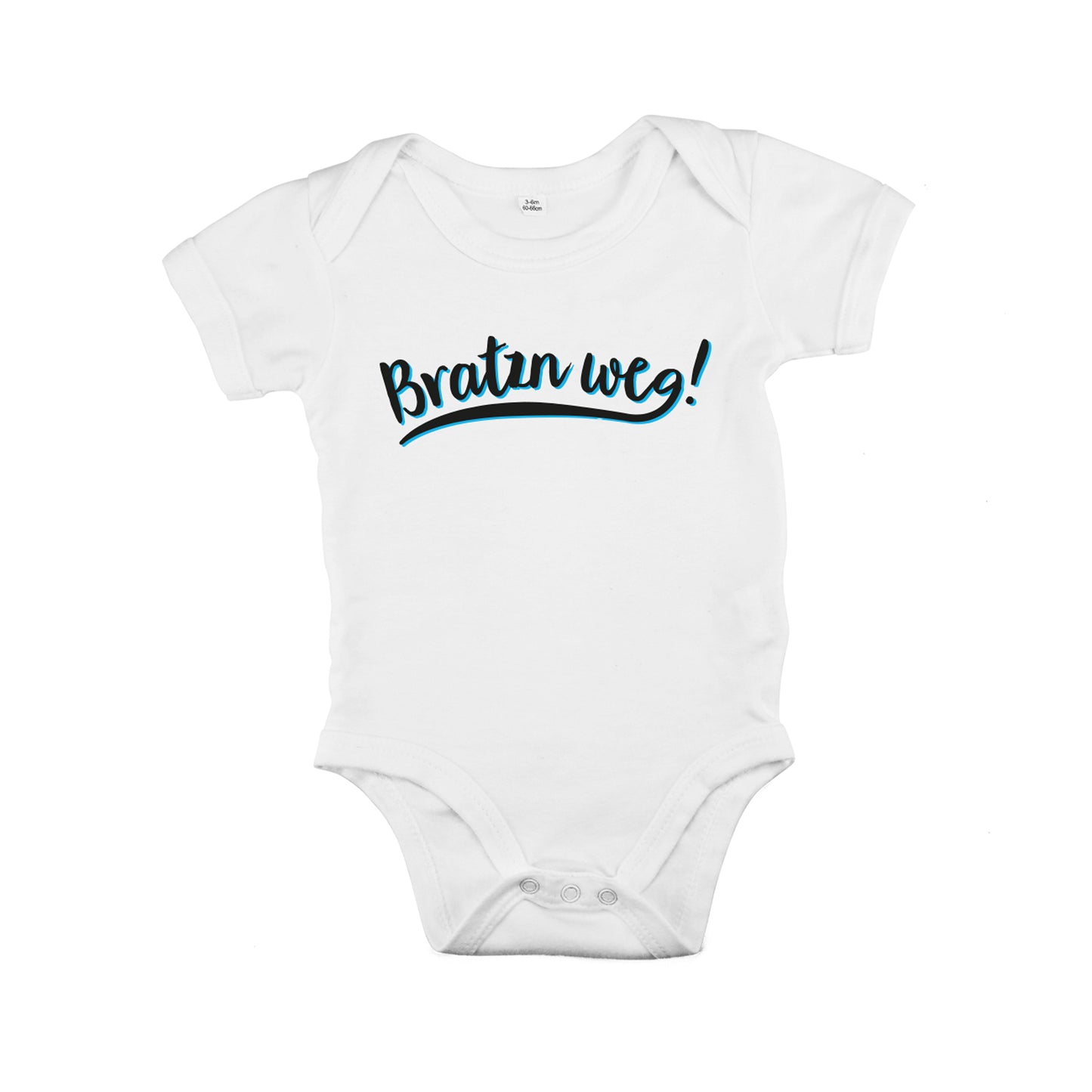 weißer Baby Body "Bratzn weg" ohne Personalisierung