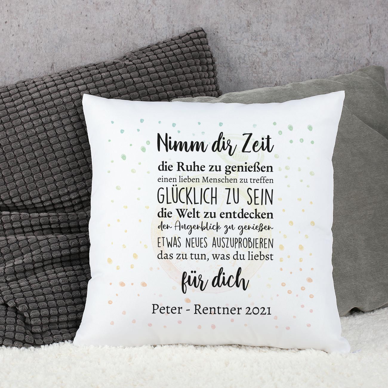 Kissen - Nimm dir Zeit, zur Rente mit Wunschtext
