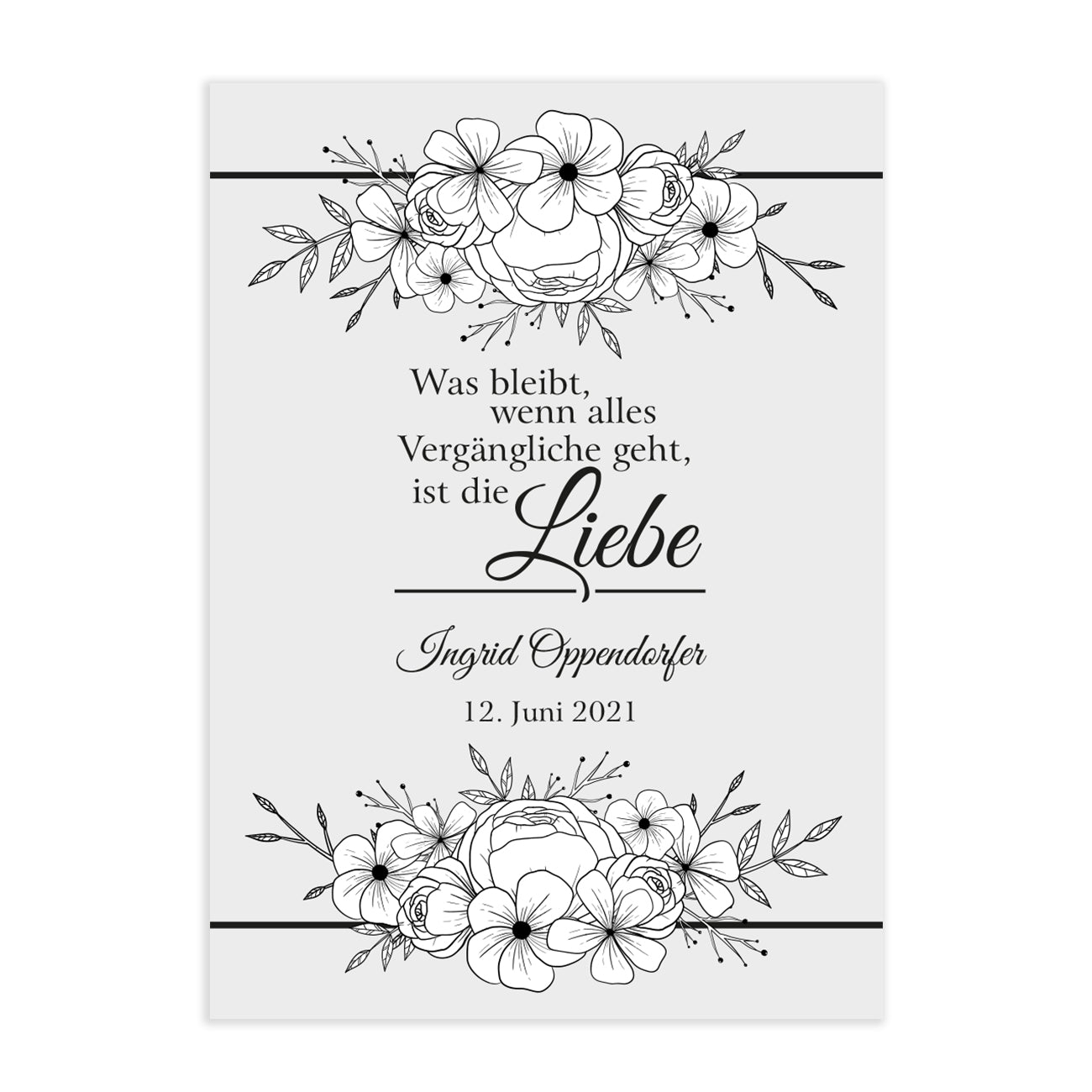 Trauerkarte "Was bleibt, wenn alles Vergängliche geht, ist die Liebe" mit Name und Lebensdaten auf Weiß