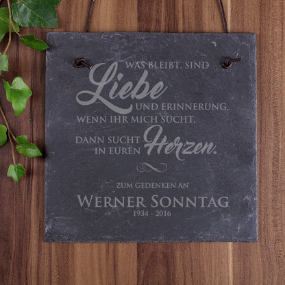 Schiefer-Gedenktafel "Was bleibt, sind Liebe und Erinnerung"