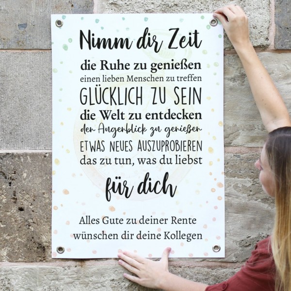 "Nimm dir Zeit" Banner zur Rente für Innen oder Außen mit Wunschtext